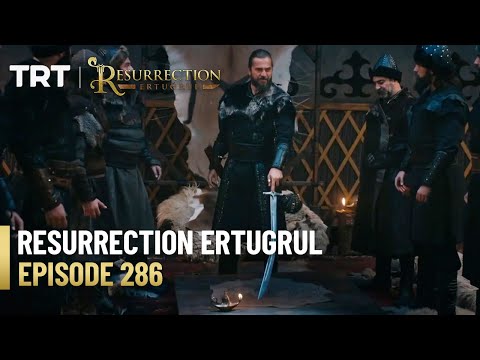 Resurrection Ertugrul Season 4 Episode 286