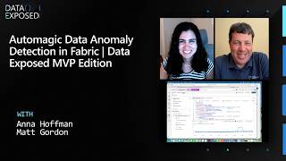 Automagic Data Anomaly Detection in Fabric | Data Exposed MVP Edition