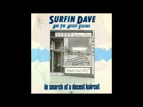 Surfin Dave And The Absent Legends - Stateside Center