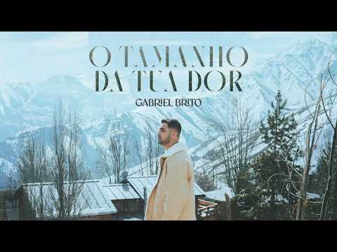 [ÁUDIO] O Tamanho da Tua Dor -- Gabriel Brito
