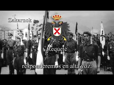 Dos canciones de los Requetés: "Marcha de Oriamendi & Si nos preguntan ¡alto! ¿Quién vive?"
