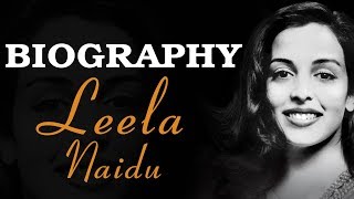 Leela Naidu - Biography | DOWNLOAD THIS VIDEO IN MP3, M4A, WEBM, MP4, 3GP ETC