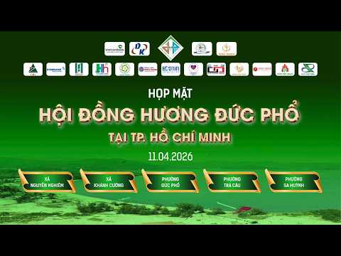 Khoảng Khắc Kỷ Niệm Của Buổi Họp Mặt Hội Đồng Hương Đức Phổ Tại TP. Hồ Chí Minh 11.4.2026