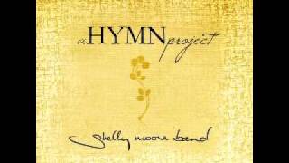 Hallelujah, What a Savior - Shelly Moore Band