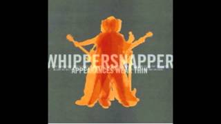 Whippersnapper- Fine Line Life