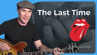 The Last Time by The Rolling Stones | Guitar Lesson