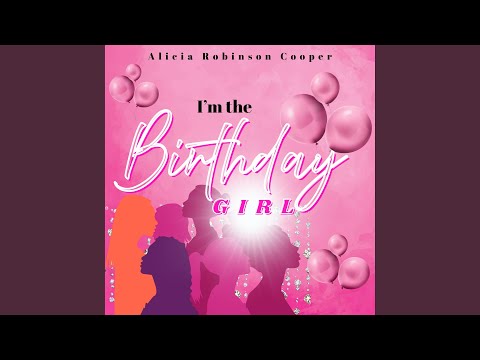 I'm The Birthday Girl