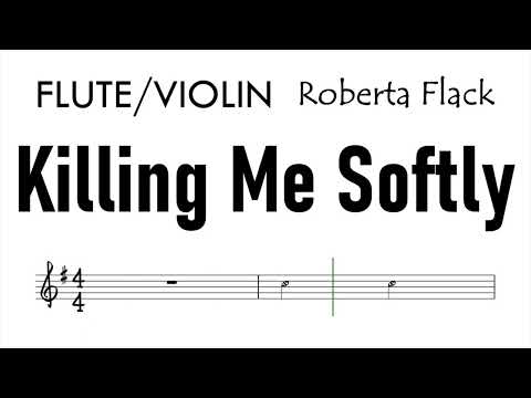 KILLING ME SOFTLY Flute Violin Sheet Music Backing Track Play Along Partitura