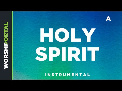Holy Spirit - High Male Key - A - Instrumental