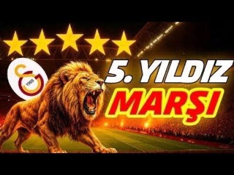 GALATASARAY 5. YILDIZ MARŞI