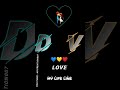 D Love V Status WhatsApp Status Dv Name Status D Name Status Short