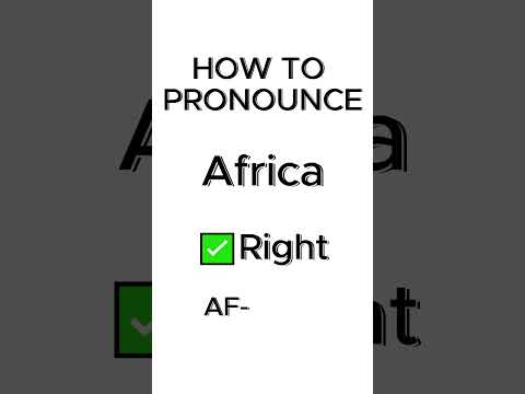 How To Pronounce Africa