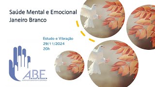 Saúde Mental e Emocional  - Janeiro Branco