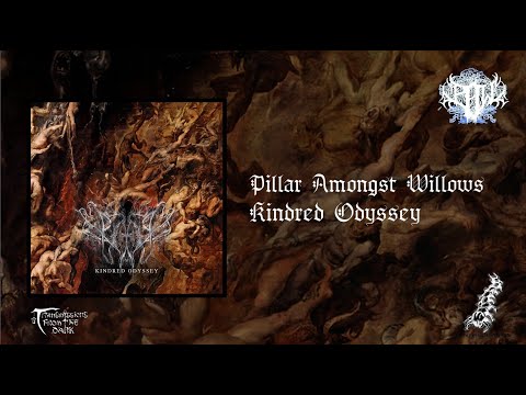 Pillar Amongst Willows - Kindred Odyssey (album, 2025) atmospheric post-black metal