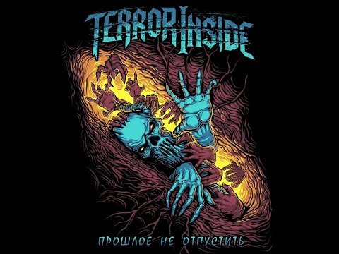 MetalRus.ru (Modern / Melodic Death Metal). TERROR INSIDE — «Прошлое не отпустить» (2020) [EP]