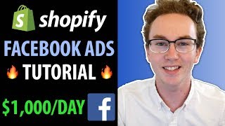 [FACEBOOK ADS TUTORIAL] - How To Market $1,000/Day Products (Shopify Dropshipping)