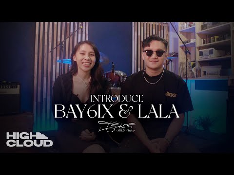 ສະບາຍດີ BAY6IX & LALA ศิลปินจาก สปป. ลาว ขอเม้าท์ Txrbo