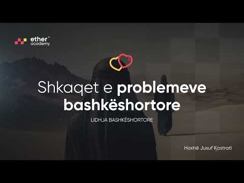 Shkaqet e problemeve | Lidhja bashkëshortore