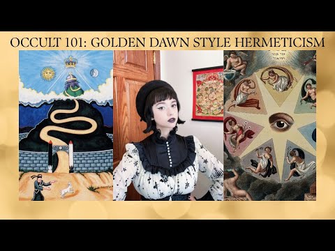 What Is Hermeticism (Golden Dawn)? | Occult 101