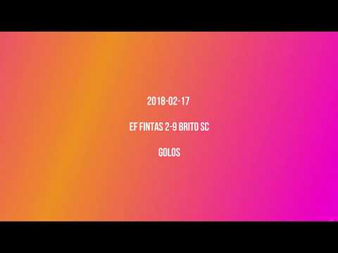 2018-02-17 EF Fintas 2-9 Brito SC golos