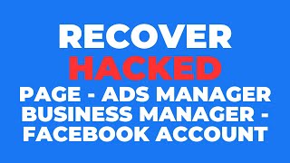 Recover Hacked Facebook Id, Account, Pages, Business Manager, Ads Manager 100% Guaranteed