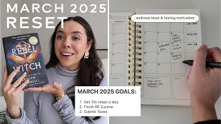 🖊️ March Reset (locked in, wellness habits, goal setting, & more)