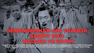 Download lagu Tragedi Sampit 2001: Jejak Sejarah Konflik Suku Dayak dan Madura mp3