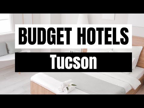 Best Budget Hotels in Tucson
