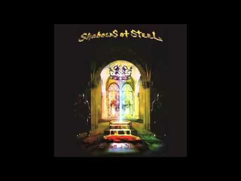 Shadows of Steel - The light in your eyes