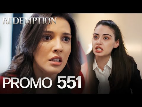 Esaret 551. Bölüm Fragmanı | Redemption Episode 551 Promo