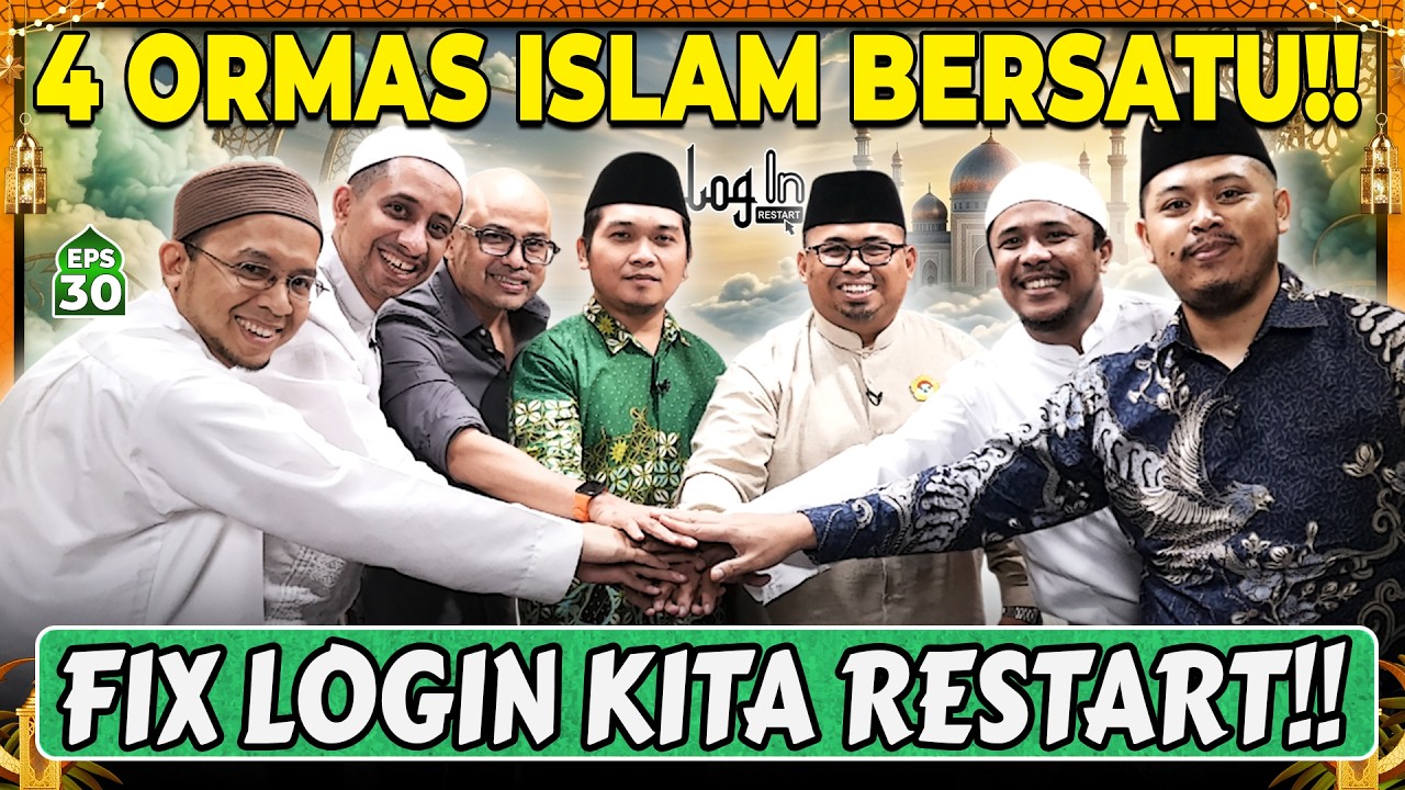 ORMAS ISLAM BERSATU❗BISMILLAH LOG IN KITA RESTART‼️ Habib Ja'far - Mamat  - Tretan - Login EPS 30