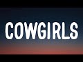 Morgan Wallen - Cowgirls (Lyrics) Ft. ERNEST  [1 Hour Version]