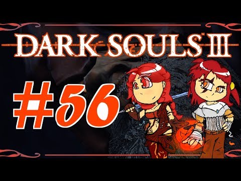 DARK SOULS 3 GAMEPLAY - Let's Play Pt. 56 : DUDE IS WEIRD