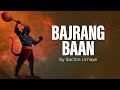 Bajrang Baan Hanuman Bajrang Baan Sachin Limaye Art Of Living Bhajans