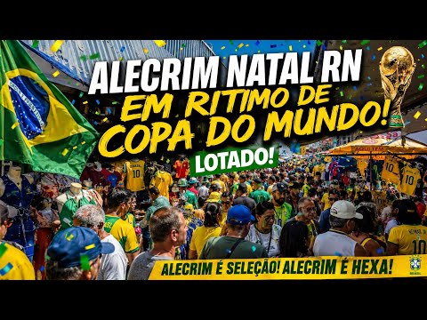 ALECRIM NATAL RN, EM RITIMO DE COPA DO MUNDO, LOTADO 