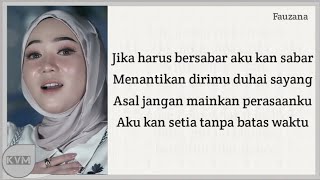 Download lagu Fauzana Jika Harus Bersabar Lyrics Karaoke  mp3