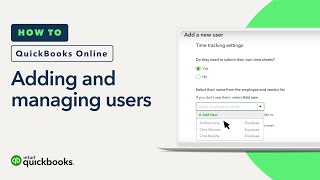 How to add and manage users in QuickBooks Online