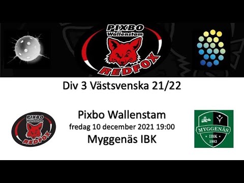 Div 3 2021 Pixbo Wallenstam - Myggenäs IBK  20211210
