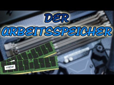 Der Arbeitsspeicher (RAM) | Erklärung + Kaufberatung | PC-Hardware erklärt | German/Deutsch | [HD]