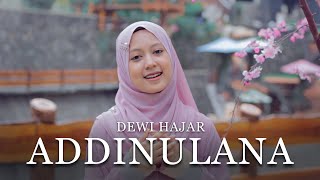 Download lagu Dewi Hajar ADDINULANA Music... mp3