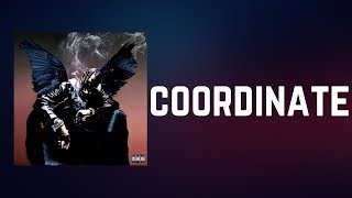 Travis Scott - coordinate (Lyrics)