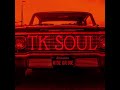 Ride Or Die-TK SOUL