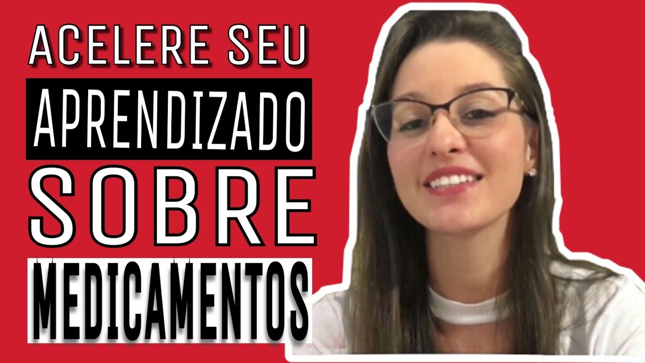 Acelere seu Aprendizado sobre Medicamentos