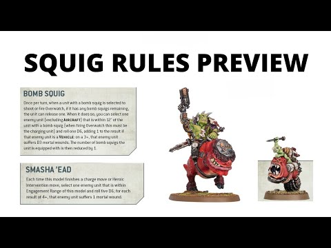 Squig Rules Preview  - Bomb Squigs and Smasha Squigs from new Ork Codex