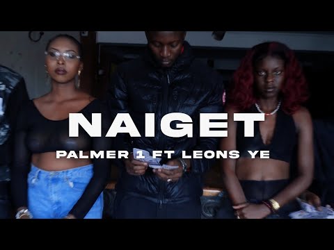 PALMER 1 - NAIGET FT LEONS YE