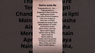 Download lagu Naino Wale Ne # Lyrics mp3