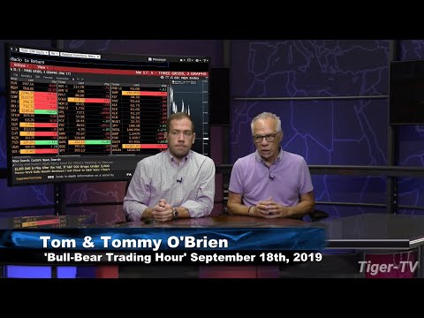 September 18th 2019, Bull-Bear Trading Hour on TFNN