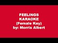 Morris Albert Feelings Karaoke Female Key