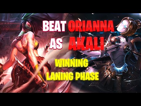 Akali VS Orianna | How to beat Orianna as Akali | Tips And Counters for Laning Phase