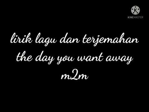 Lirik lagu selalu populer sepanjang masa (the day you went away)